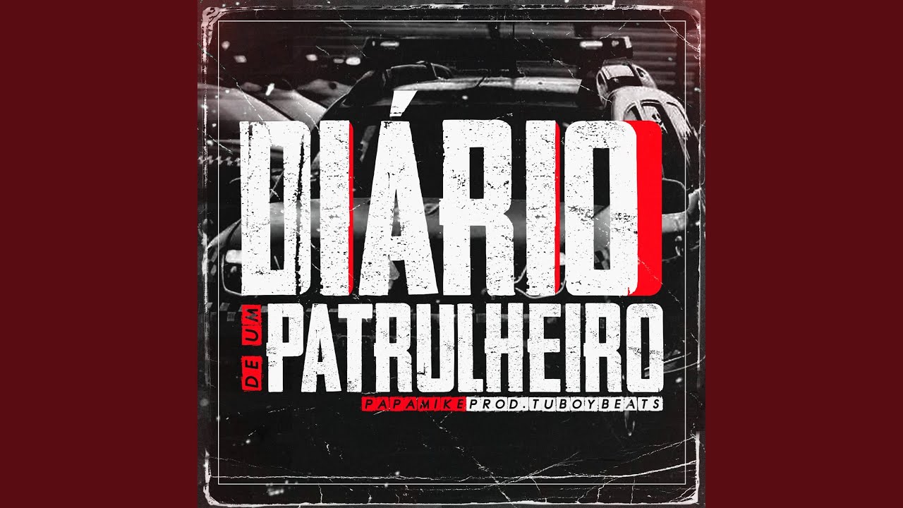Diário de um Patrulheiro