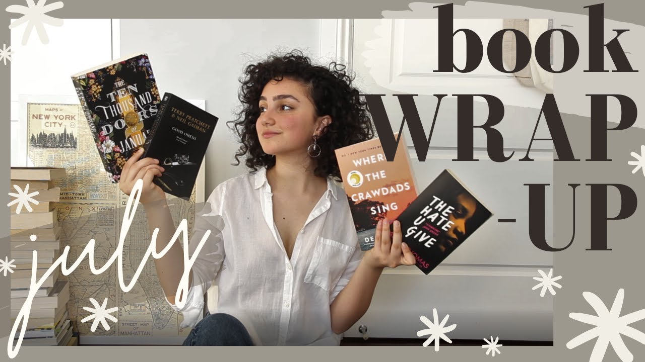 Books I Read In July 📚 The Hate U Give, Where The Crawdads Sing, Good Omens and more 💕 July Wrap Up