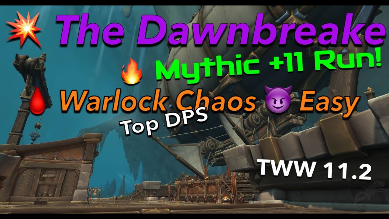💥 Top DPS 💀 | The Dawnbreaker ⚔️ | M+11 Demonology Warlock 🌅 | TWW 11.2