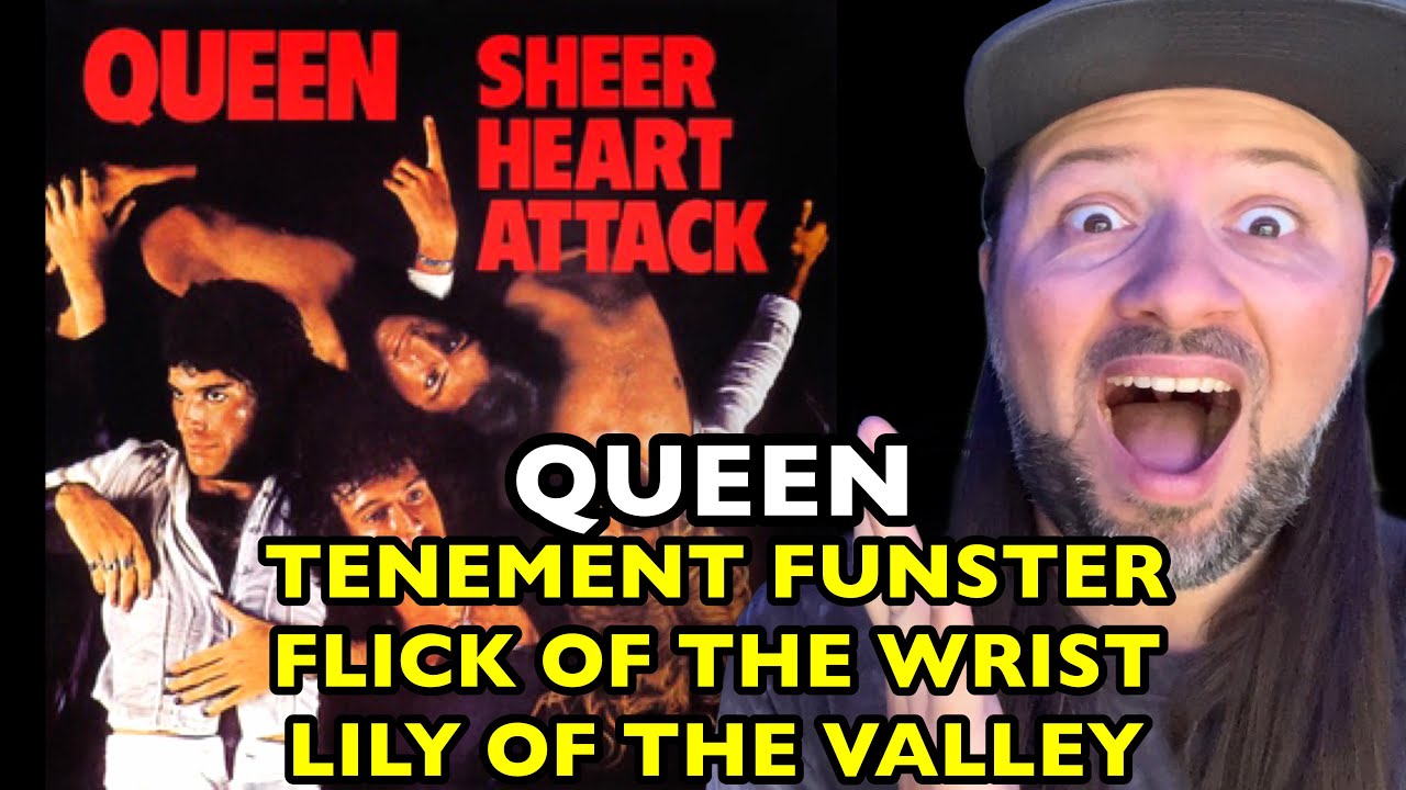 QUEEN Tenement Funster / Flick Of The Wrist / Lily Of The Valley SHEER HEART ATTACK | REACTION