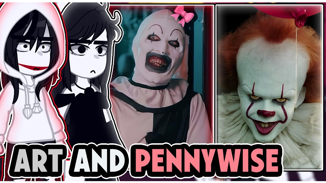 ||Creepypastas reacting to ART THE CLOWN AND PENNYWISE|| \\🇧🇷/🇺🇲// ◆Bielly - Inagaki◆