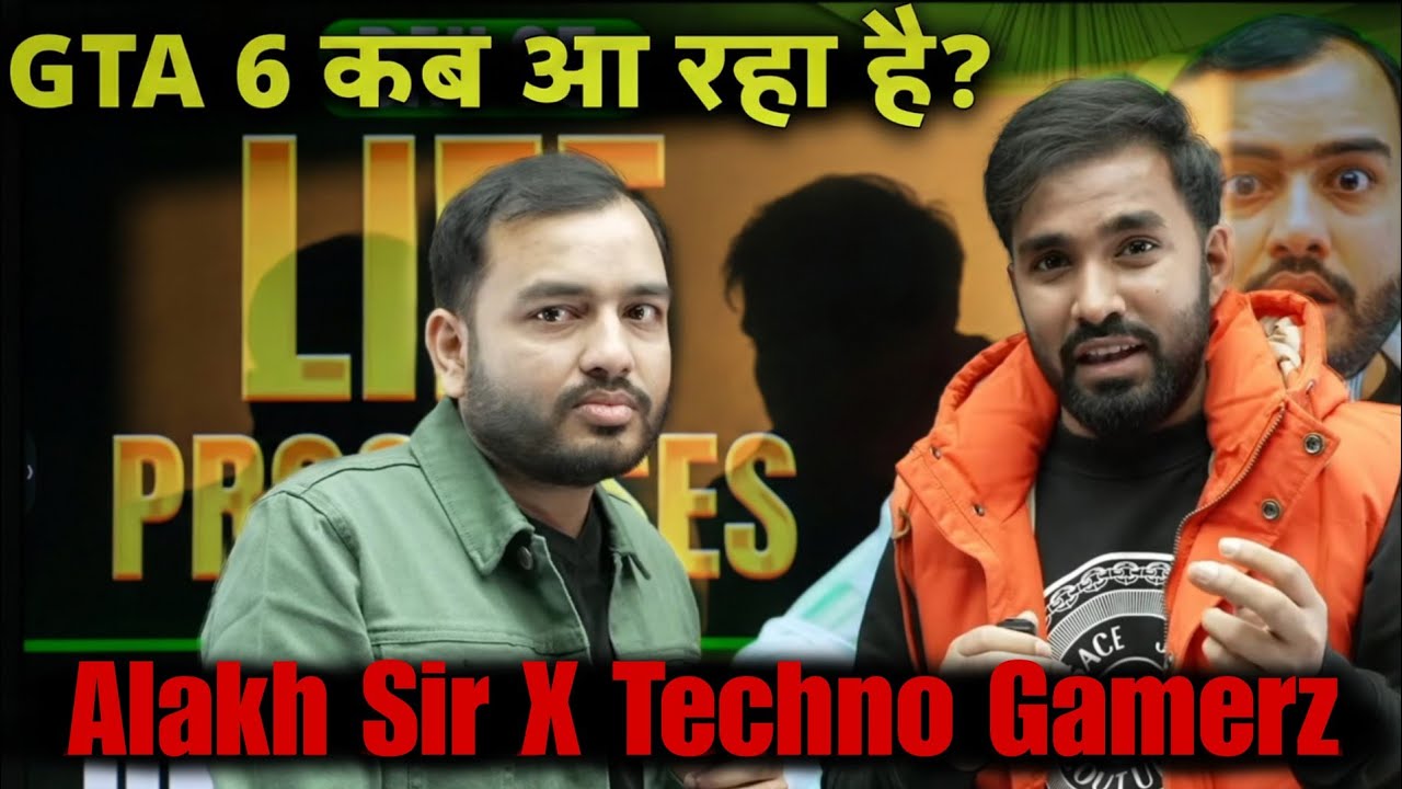 GTA 6 Kab Aa Raha Hai? 🤯|| Alakh Sir X Techno Gamerz Unexpected Collab 🎊|| Physics Wallah || Ujjwal 
