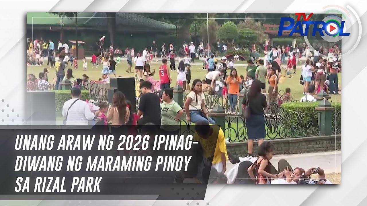 Unang araw ng 2026 ipinagdiwang ng maraming pinoy sa Rizal Park | TV Patrol