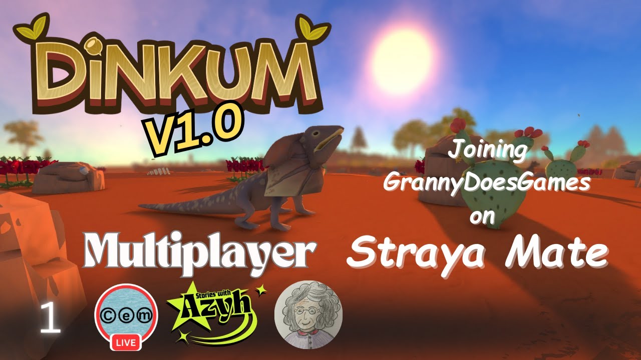 Dinkum | Multiplayer @GrannyDoesGames and @StoriesWithAzyh | Part 1