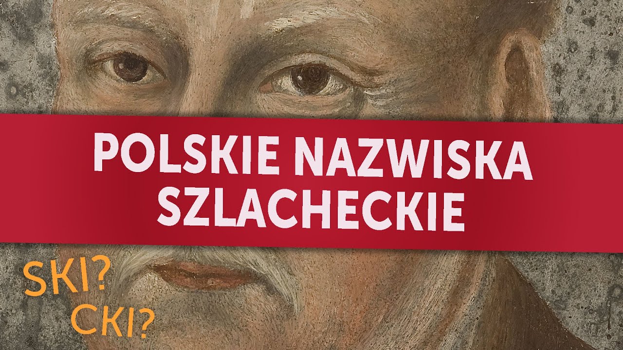Polskie nazwiska szlacheckie. O czym naprawdę świadczyło 