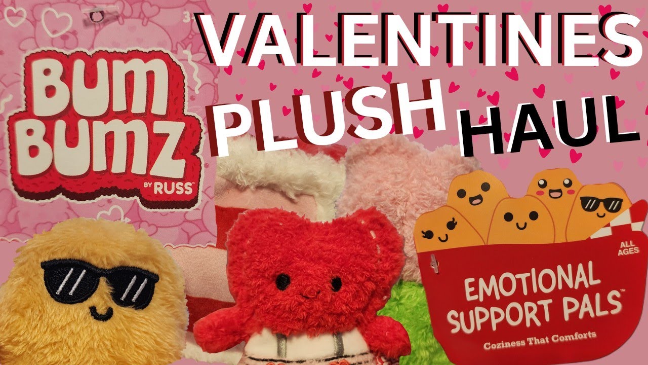 BumBumz Sweet Bumz and Emotional Support Nugget Valentines Plush Haul Review