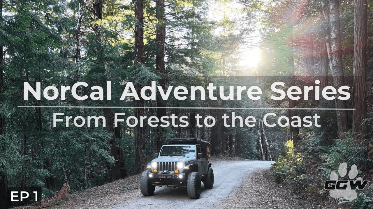 Northern California Adventure Series - Ep1 Whiskeytown to Northern Coast