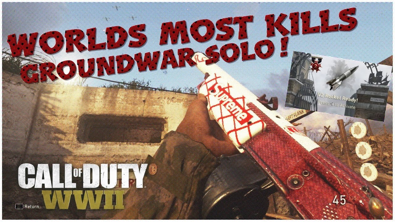 *NEW WORLD RECORD* MOST KILLS SOLO GROUNDWAR!! ( COD WW2) NO SPAWNTRAP