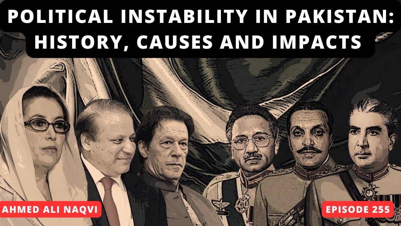 Political Instability/Crisis in Pakistan  I CSS 2025 Current Affairs I Ahmed Ali Naqvi I Episode 255