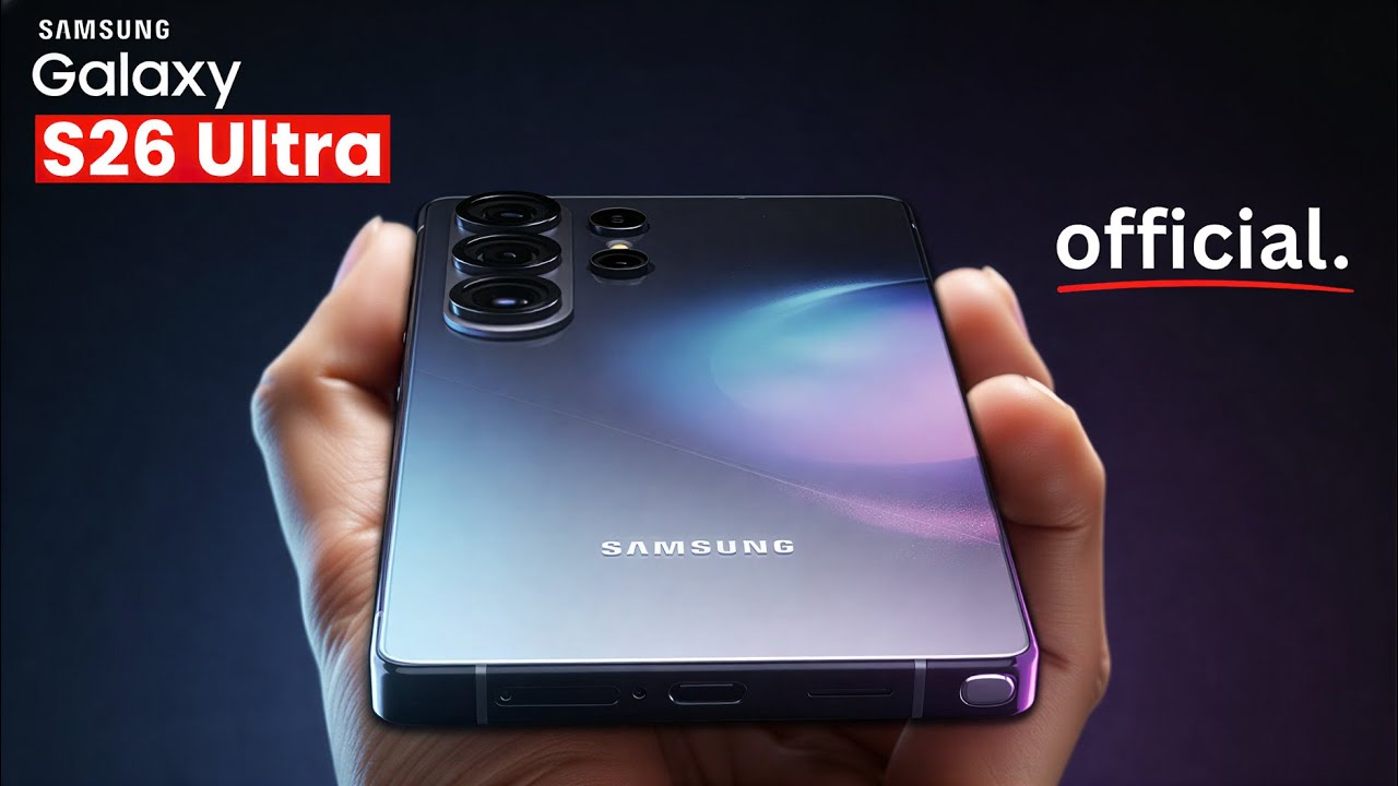 Samsung Galaxy S26 Ultra - OMG IT'S FINALLY OFFICIAL!