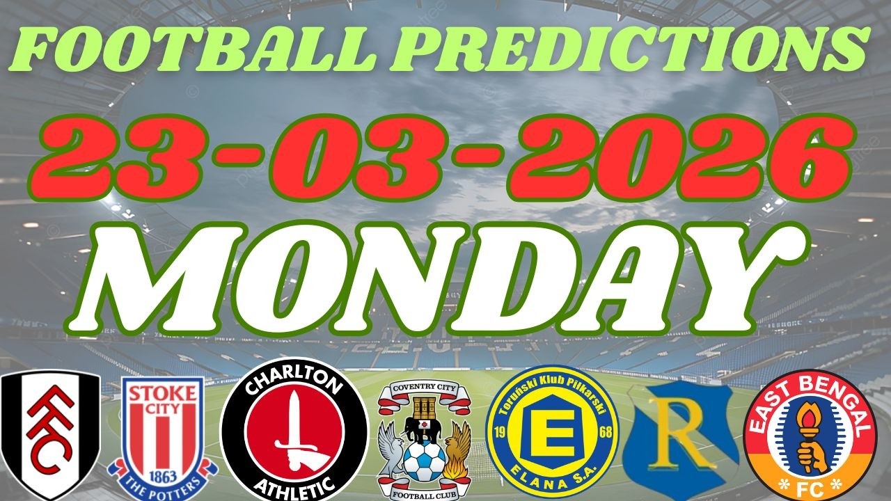 MONDAY SAFE BETTING PICKS [23/03/2026] | Today's Football Prediction to Stake and Win #prediction