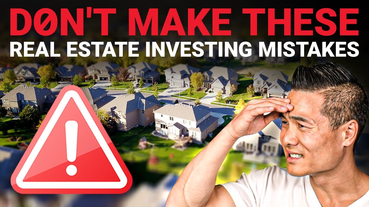 Top 10 Real Estate Investing Mistakes to Avoid