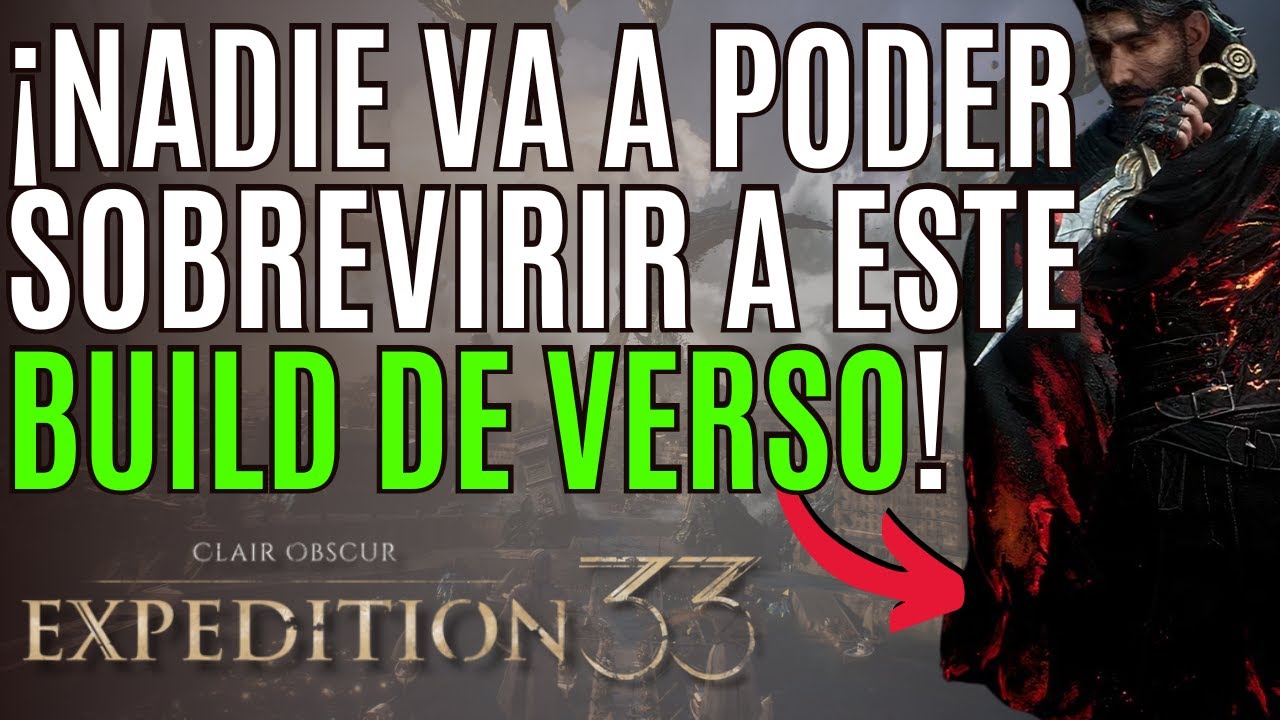 EXPEDITION 33 🔥 El BUILD M&Aacute;S ROTO para VERSO en EXPEDITION 33 🔥 MEJORES BUILDS EXPEDITION 33