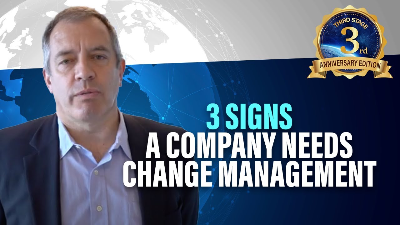 3 Signs a Company Needs Change Management