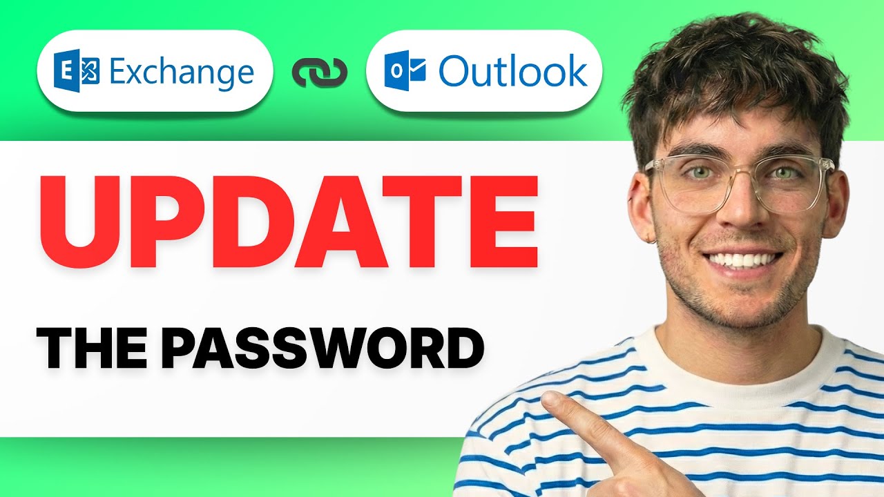 How to Update the Password for a Microsoft Exchange Account in Outlook [2026 Full Guide]