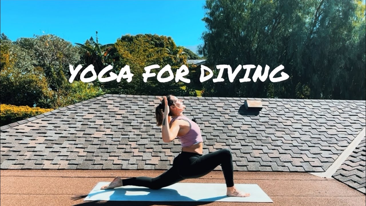 Yoga for Scuba Divers | 30 minute yoga class for shoulders and legs 