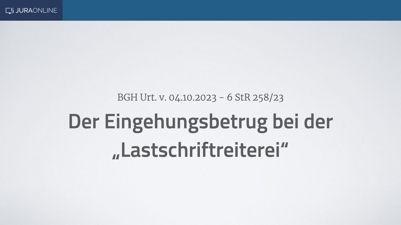 Fall des Monats - Der Eingehungsbetrug bei der