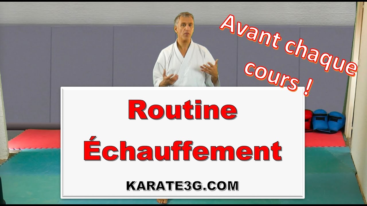 Karate3G spécial Confinement : Routine d'échauffement