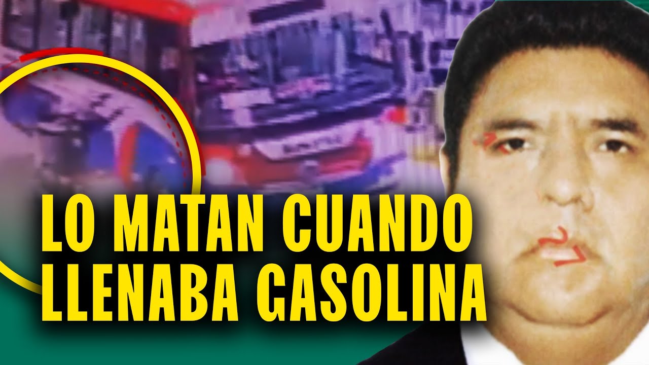 Sicarios se graban disparando 9 veces contra chofer de bus: Lo asesinaron mientras llenaba gasolina
