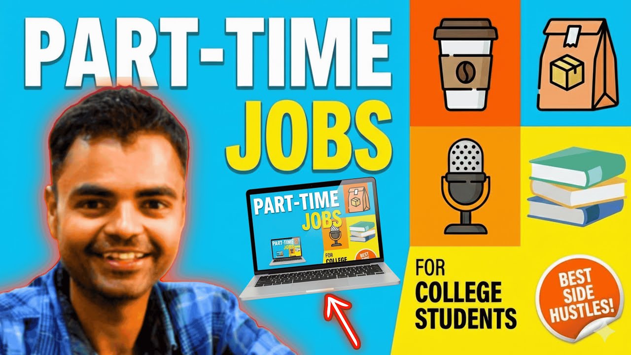 Part Time Jobs for College Students | Ujjwal Kumar Sen #btech #partimejobs