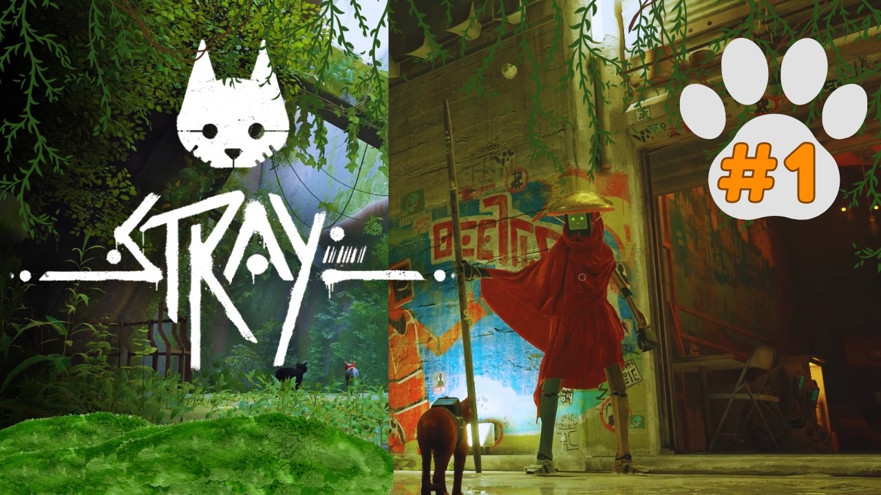 HELLO, AM CAT! | Stray (Pt. 1)