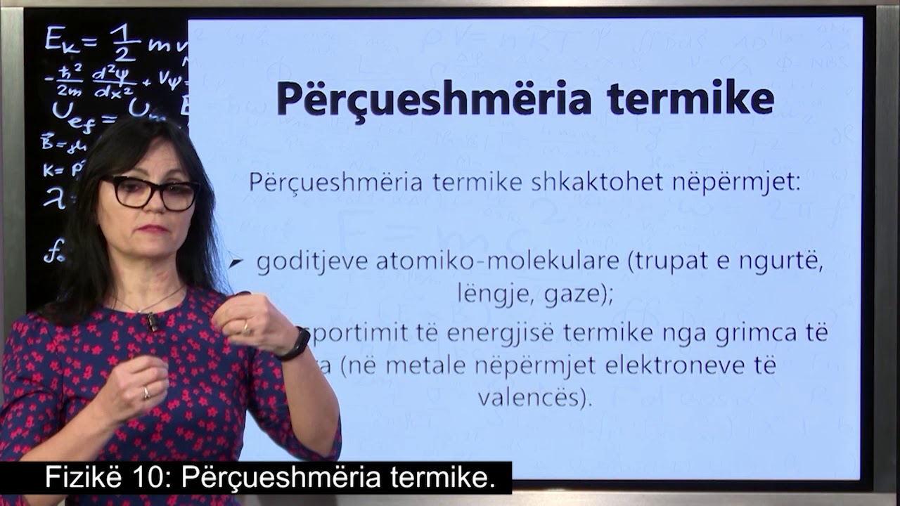 Fizikë 10-Përçueshmëria termike. -Konveksioni.