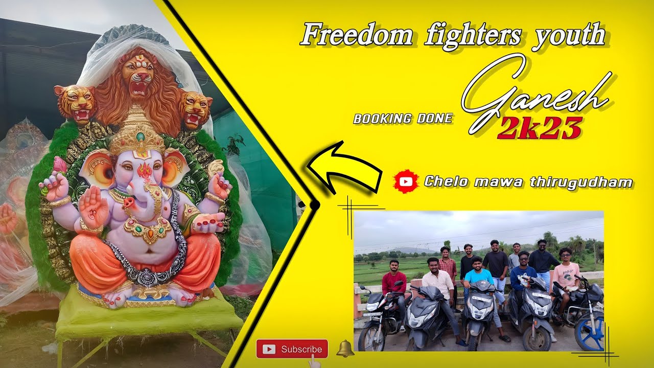 Freedom fighters youth lingapur BOOKING DONE ganesh 2023 chelo mawa Thirugudham