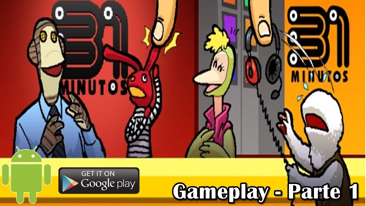 Gameplay - 31 Minutos (Android) - Parte 1