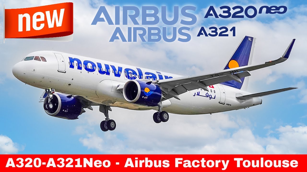 AIRBUS A320/321NEO Compilation, Airbus Toulouse Factory & Flight test (2024)