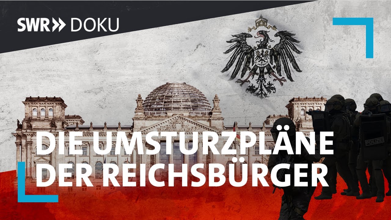 Schattenreich - Die Umsturzpläne der Reichsbürger | SWR Doku