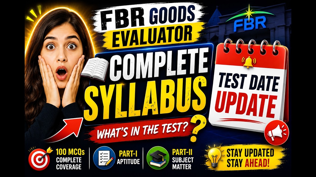 FBR Goods Evaluator Official Syllabus || Important Test Update
