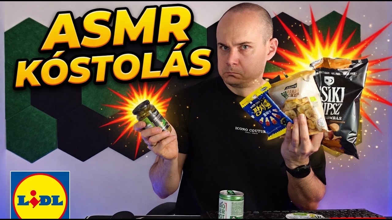 Magyar ASMR. K&oacute;stol&oacute;. Lidl &Iacute;zek.