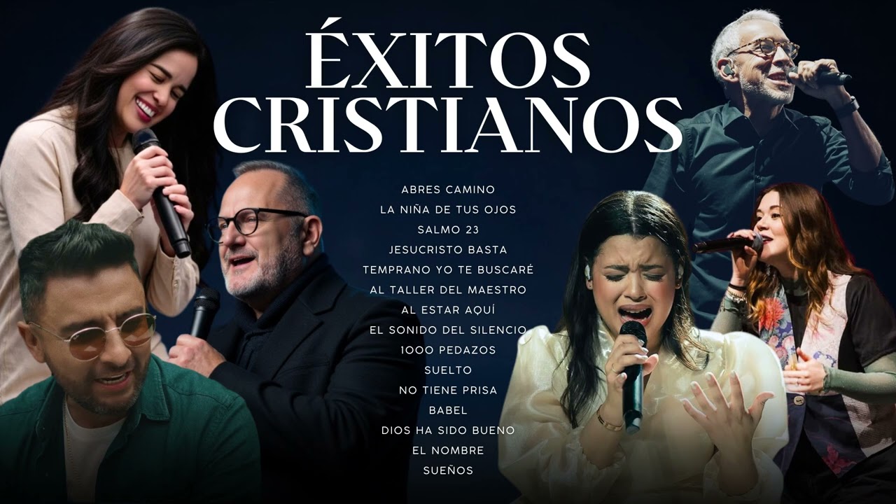 ÉXITOS CRISTIANOS / La Mejor Música CRISTIANA del Mundo