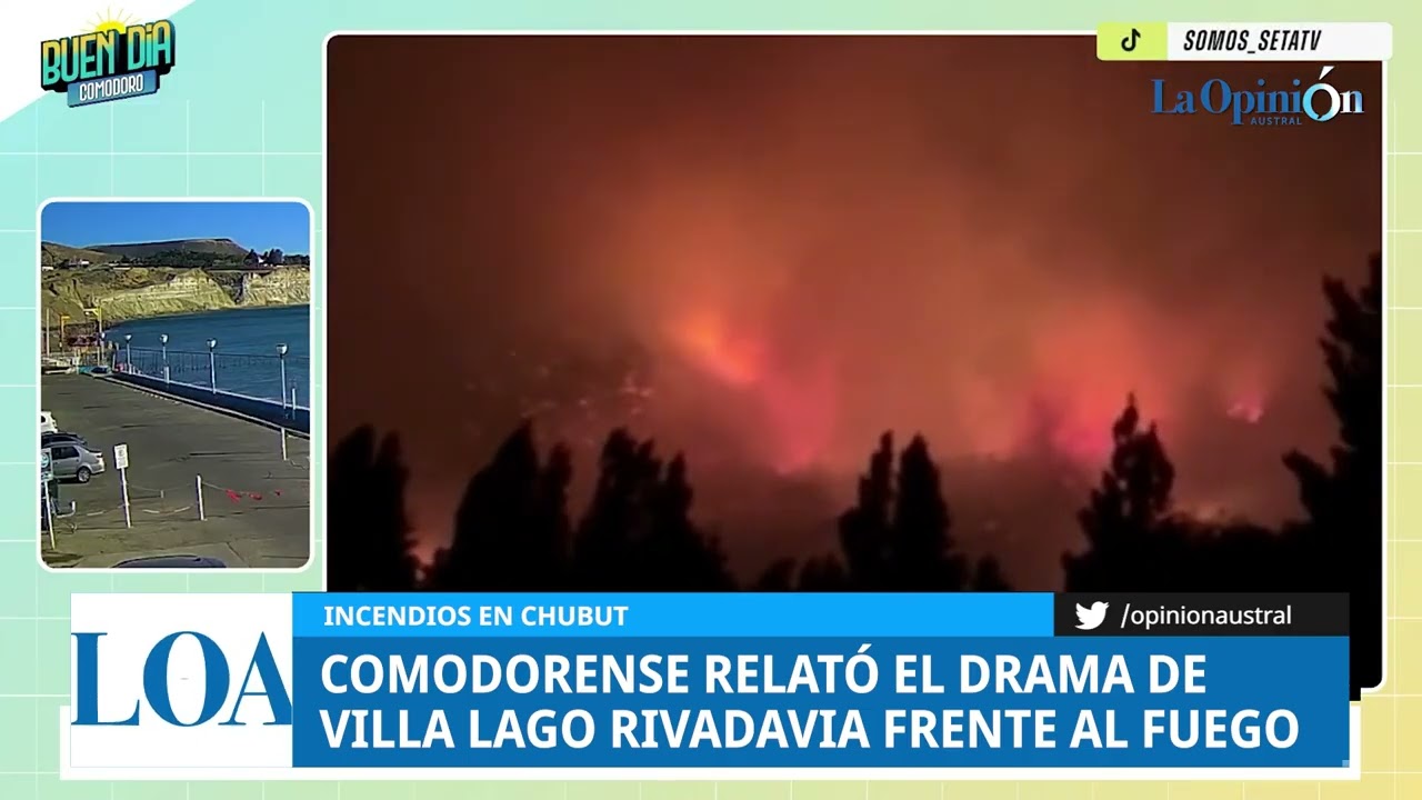 Comodorense relató el drama de Villa Lago Rivadavia frente al fuego: 