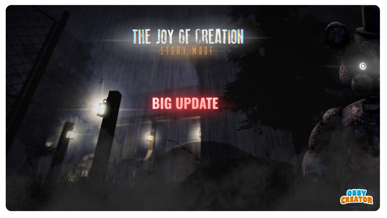 🎮 The Joy of Creation (BIG UPDATE 2)📍Obby Creator (NEW) – Build #8