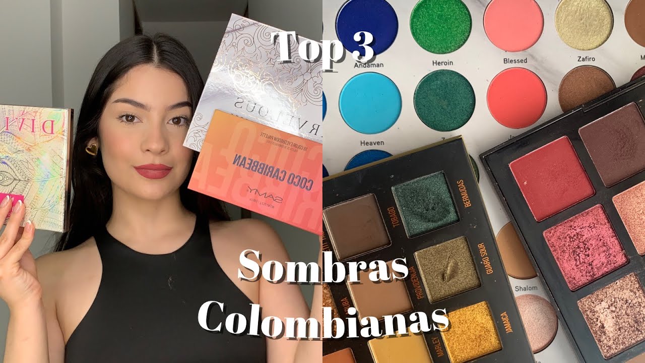 TOP 3 de paletas de SOMBRAS COLOMBIANAS 🇨🇴
