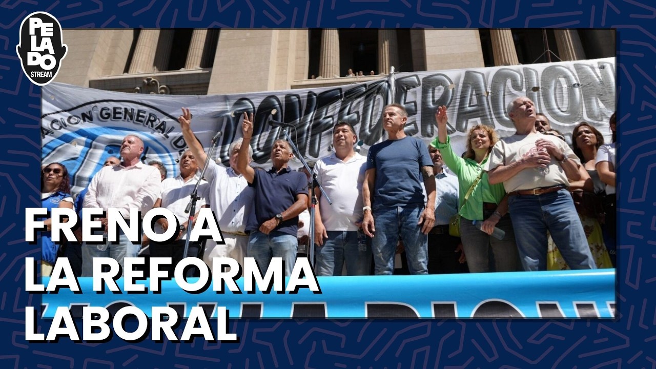 FRENO A LA REFORMA LABORAL - PeladoStream Títulos