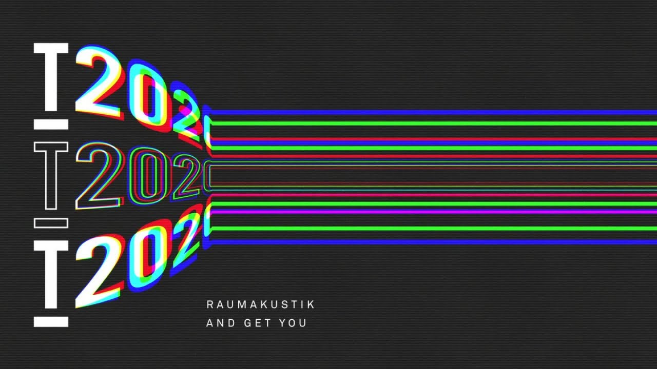 Raumakustik - And Get You (Extended Mix)