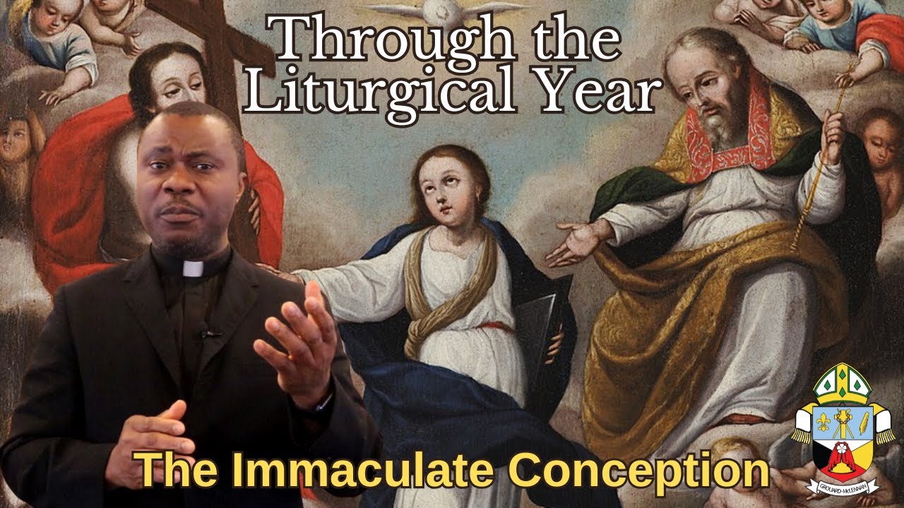 Through the Liturgical Year - Immaculate Conception