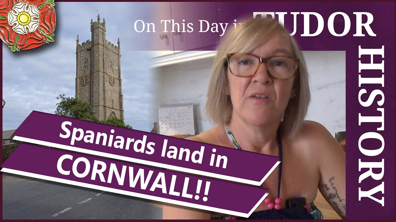 August 2 - Spaniards land in Cornwall and cause trouble