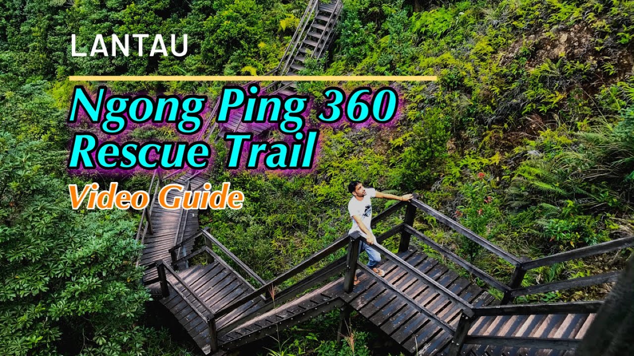 ngong ping 360 rescue trail