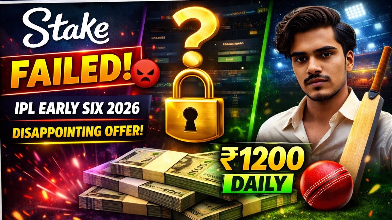 Stake IPL Early Six 2026 FAILED 😱 | New Loophole Earn ₹1200/Day (Safe)