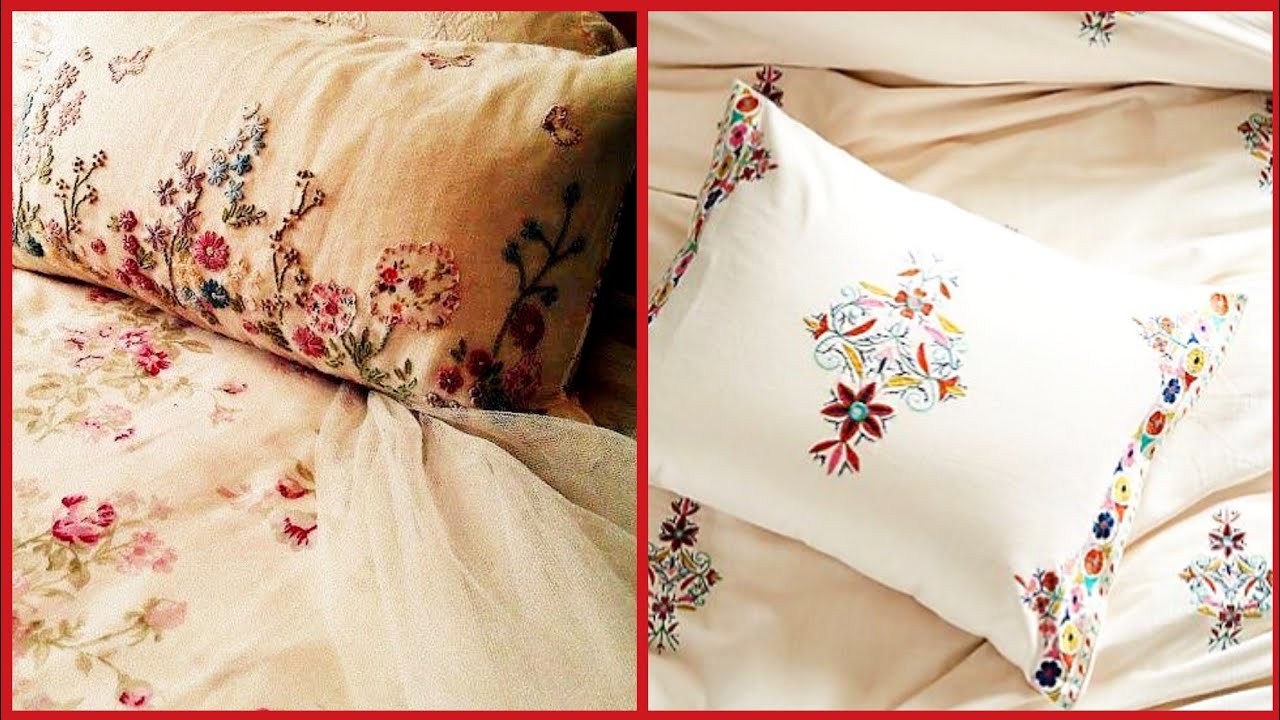 Top Class Hand Embroidered  Pillow Cover Designs / Embroidery Pattern For pillow cover/Bedsheets