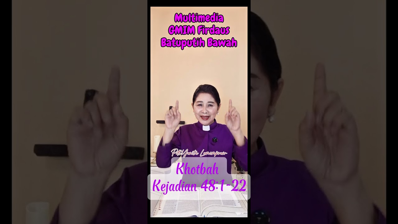 Khotbah Kejadian 48:1-22