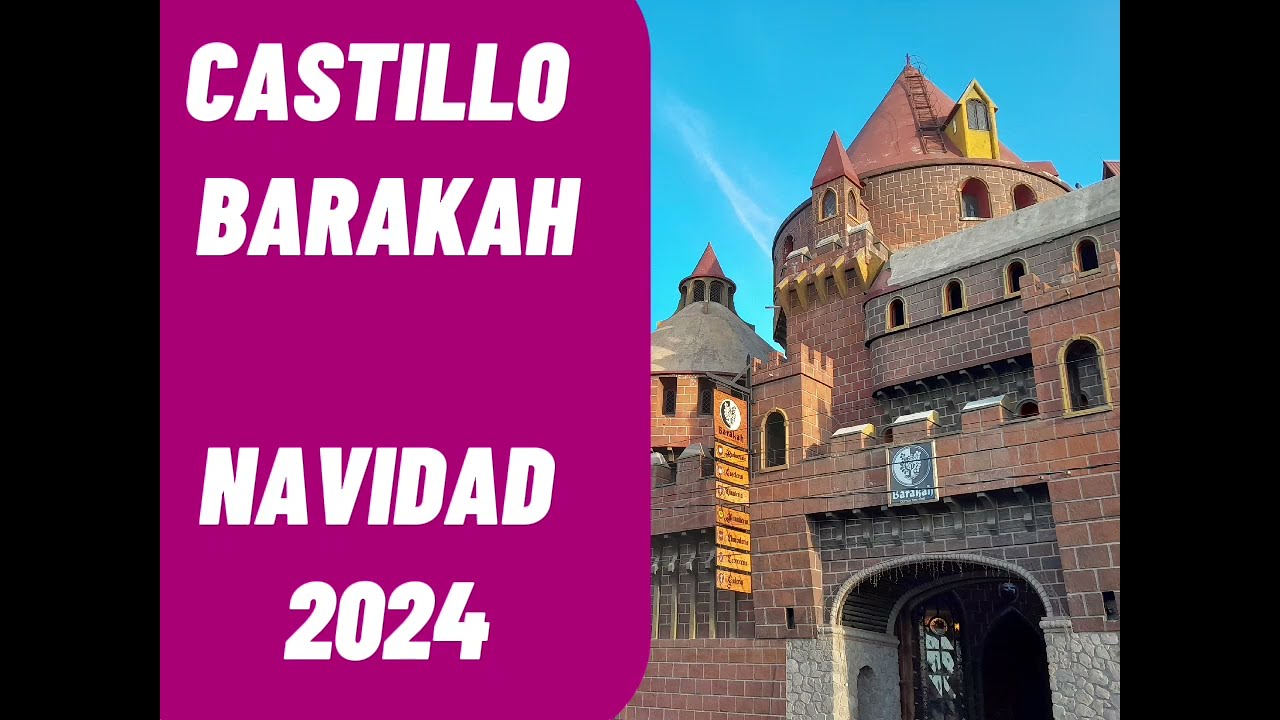 CASTILLO BARAKAH, Navidad 2024, Lomas de Cristo, Texcoco de Mora, Edomex