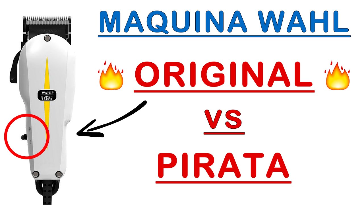 MAQUINA WAHL ORIGINAL vs PIRATA | COMO IDENTIFICARLAS