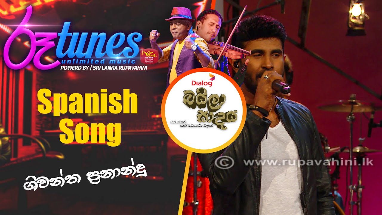 Spanish Song | Shivantha Fernando | Baila Sadaya @RooTunes