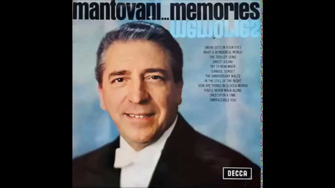 Mantovani Memories : The Anniversary Waltz