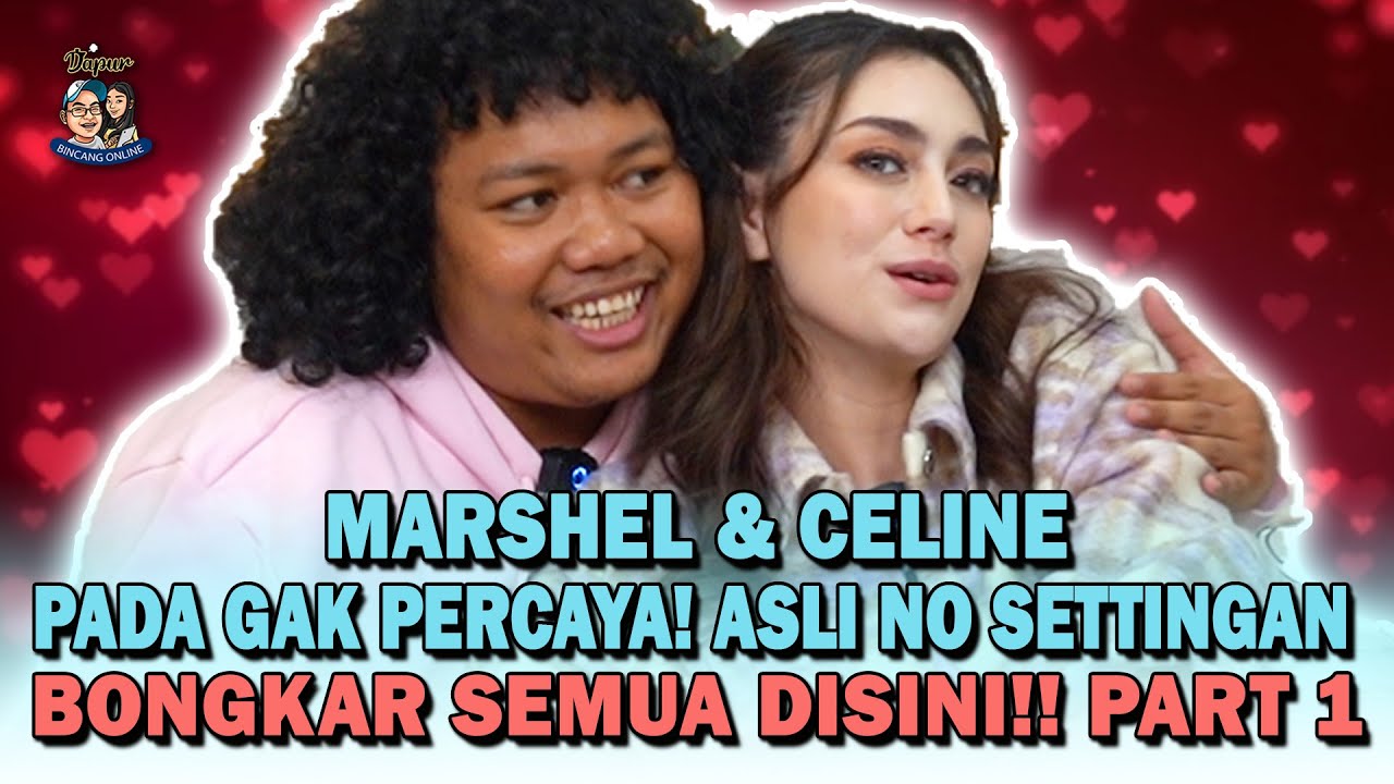 CELINE & MARSHEL! | PADA GAK PERCAYA! ASLI NO SETTINGAN, BONGKAR SEMUA DISINI!! Part 1