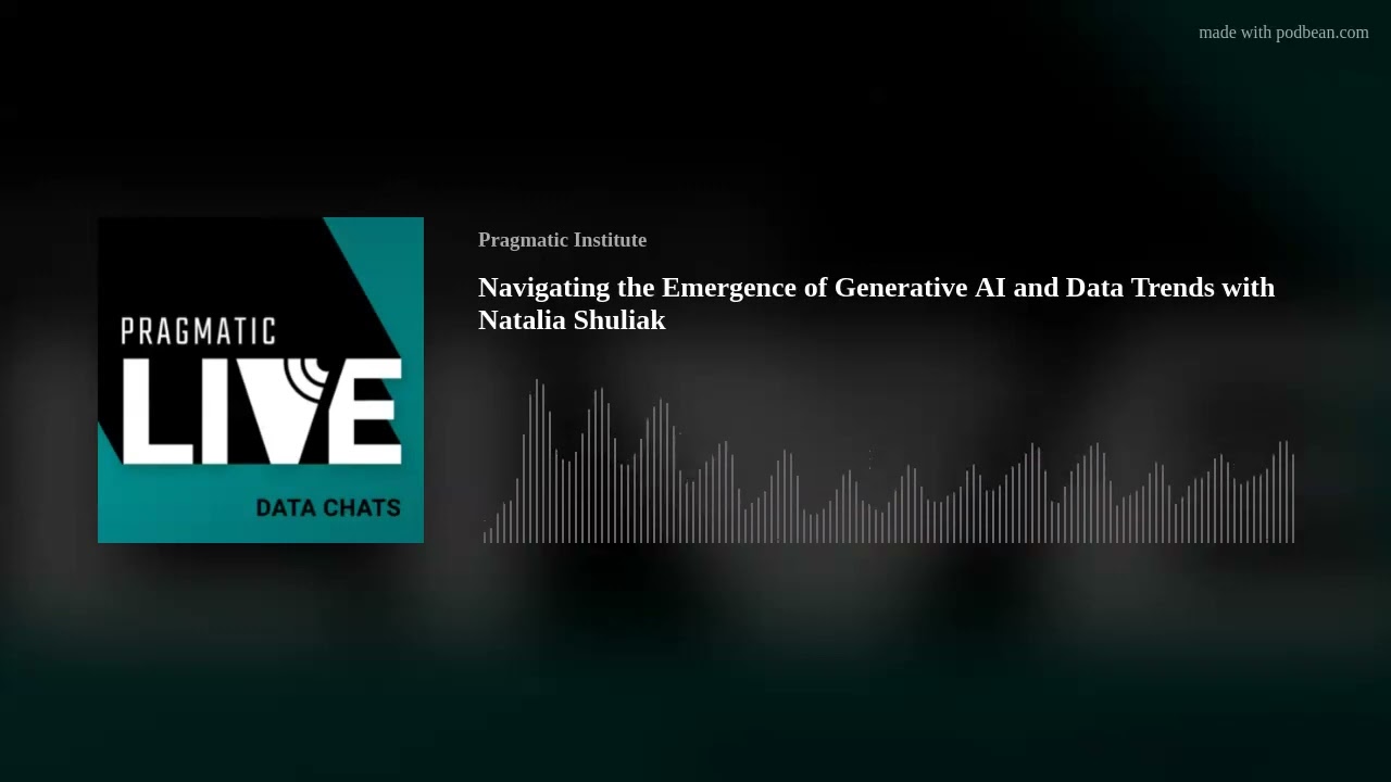 Navigating the Emergence of Generative AI and Data Trends with Natalia Shuliak